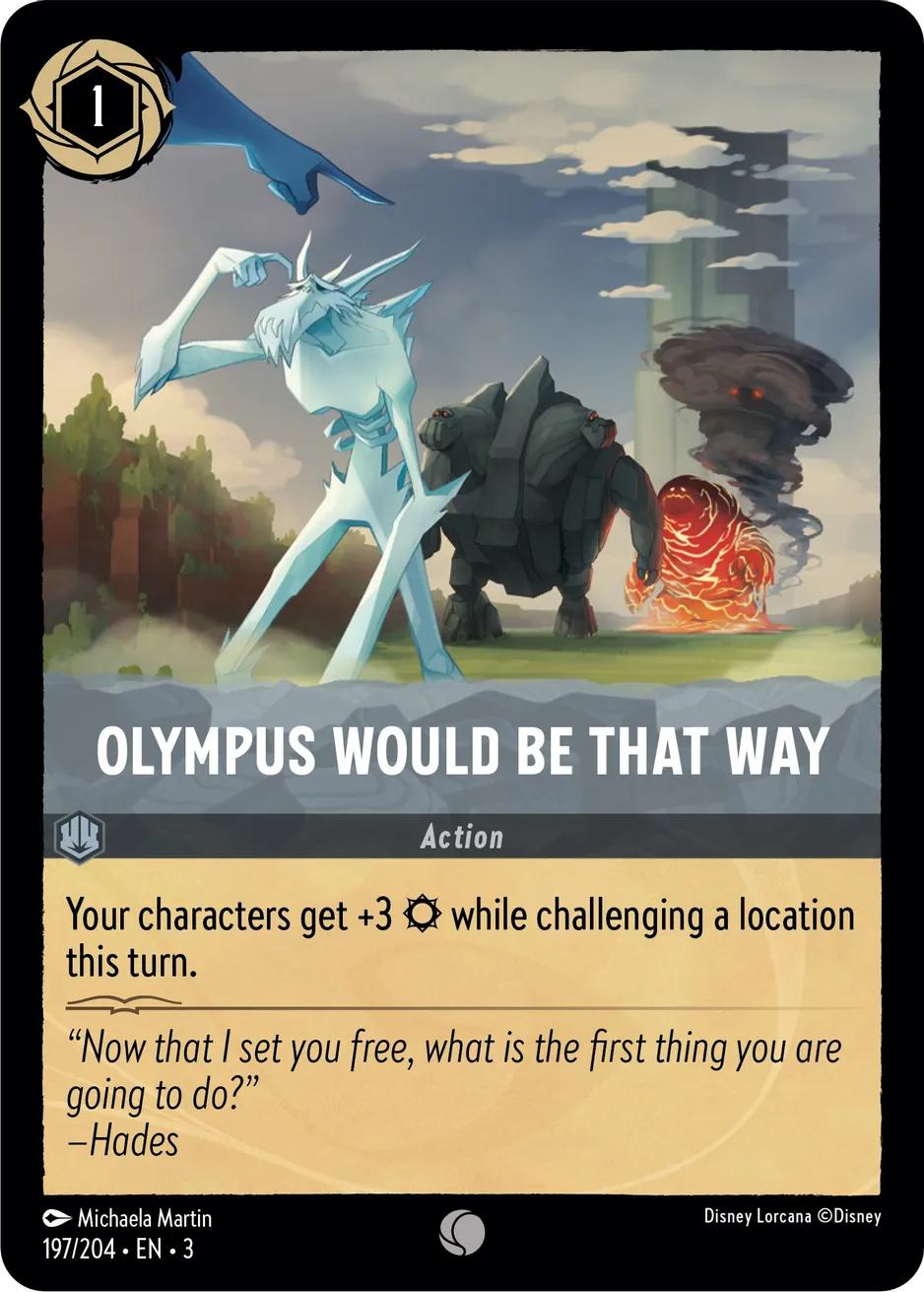 Olympus Would Be That Way - 197/204 [Into the Inklands] [Non-Foil]