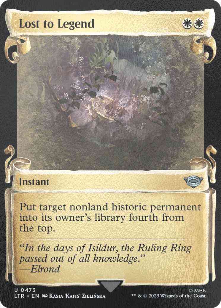 Lost to Legend [473] [Scrolls Showcase] [The Lord of the Rings: Tales of Middle-earth] [Silver Foil]