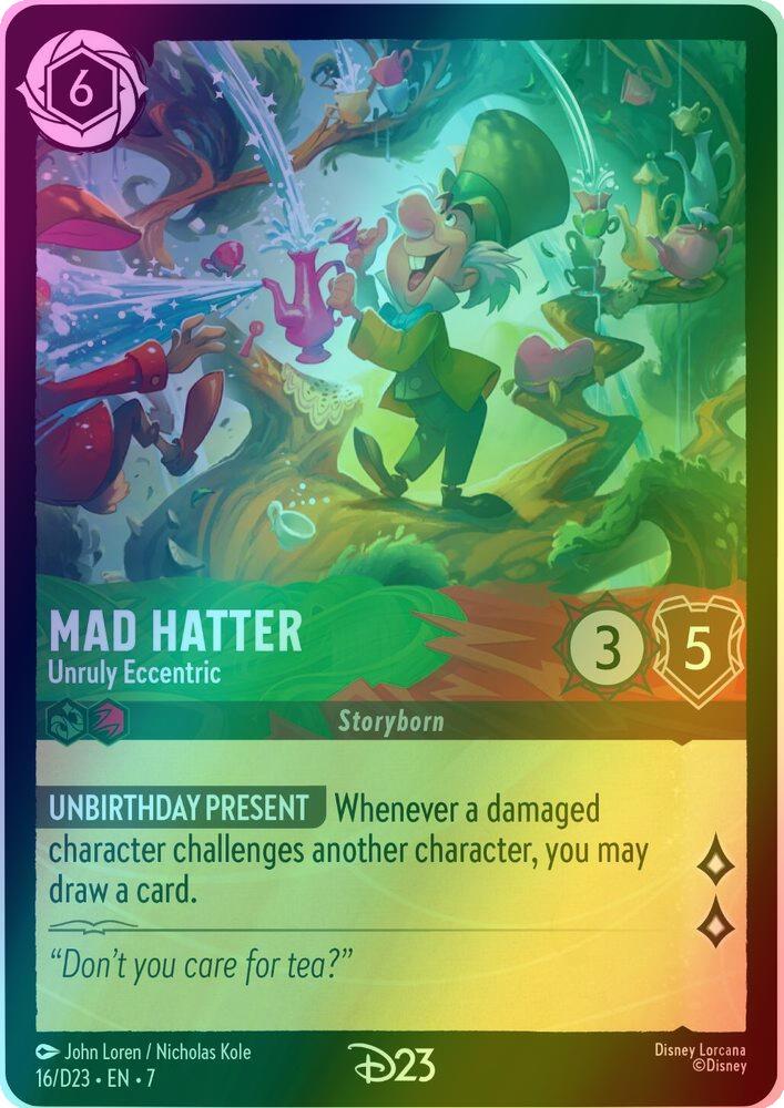 Mad Hatter - Unruly Eccentric - 16/D23 [D23 Promos] [Holofoil]