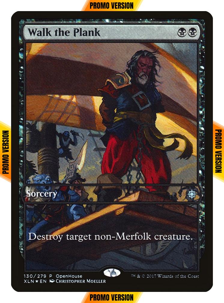 Walk the Plank [130] [Ixalan Promos] [Foil]