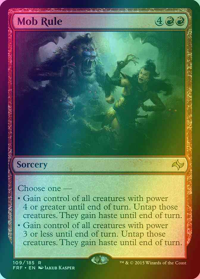 Mob Rule [109] [Fate Reforged] [Foil]