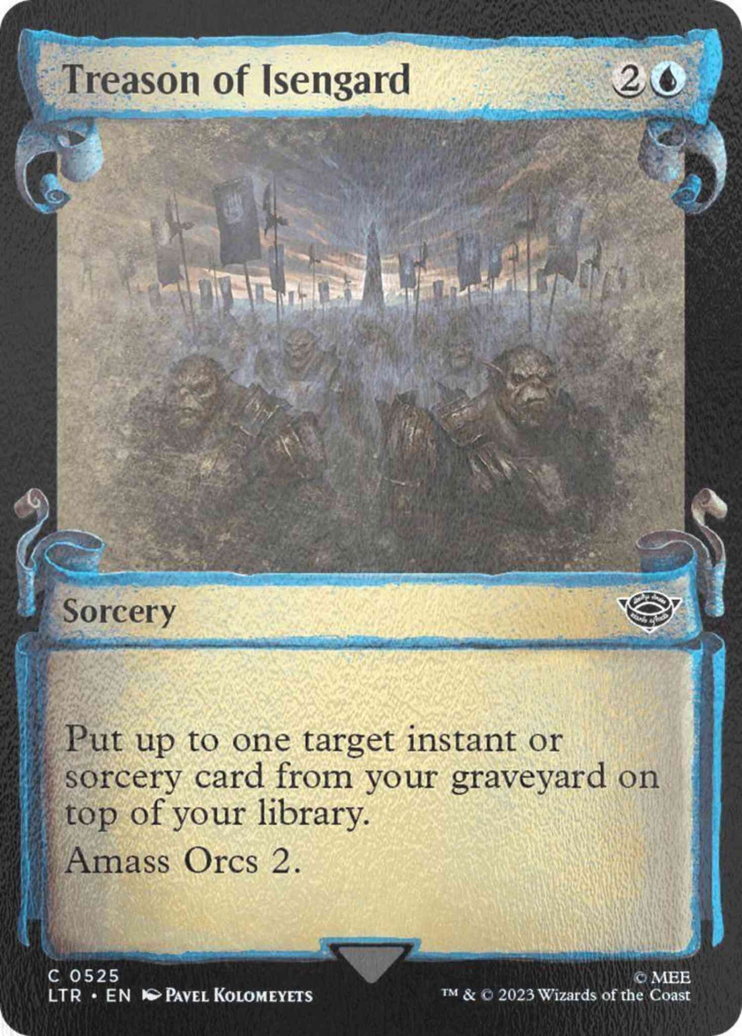 Treason of Isengard [525] [Scrolls Showcase] [The Lord of the Rings: Tales of Middle-earth] [Silver Foil]