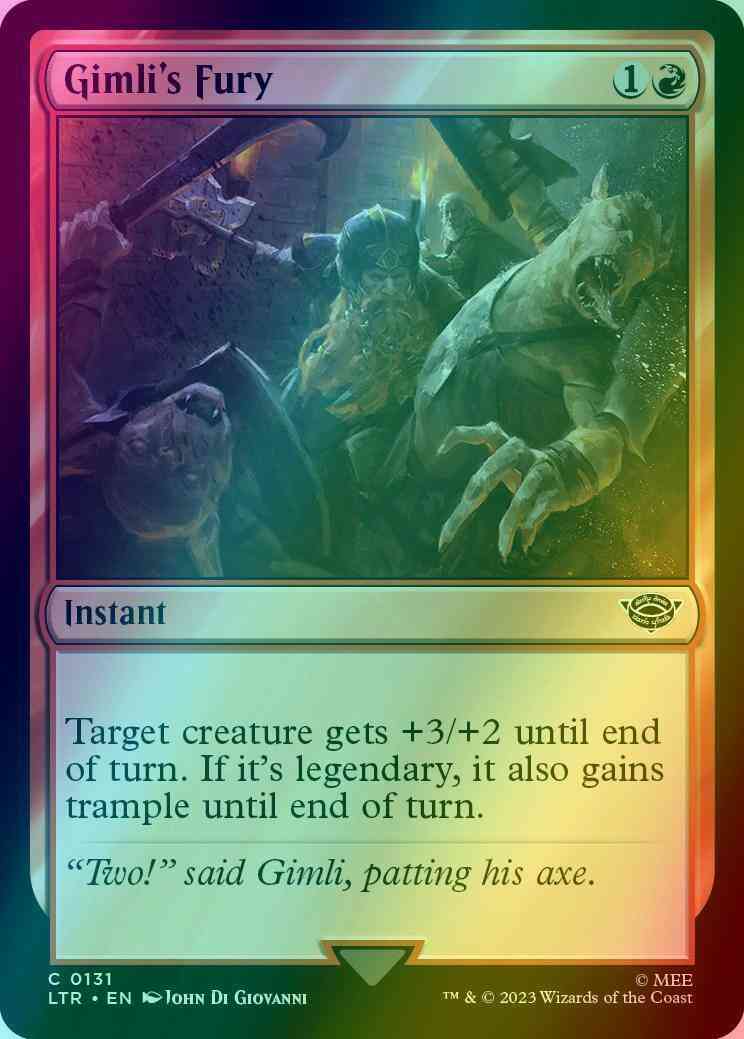 Gimli's Fury [131] [The Lord of the Rings: Tales of Middle-earth] [Foil]