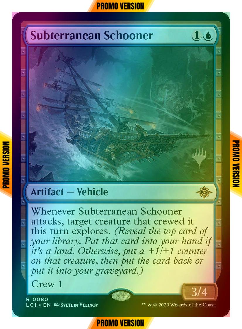 Subterranean Schooner [80p] [Promo Pack] [The Lost Caverns of Ixalan: Promos] [Foil]