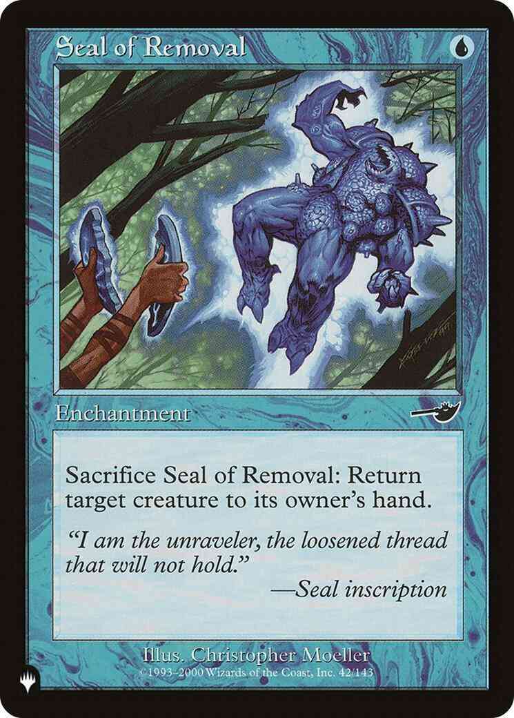 Seal of Removal [NEM-42] [The List] [Non-Foil]