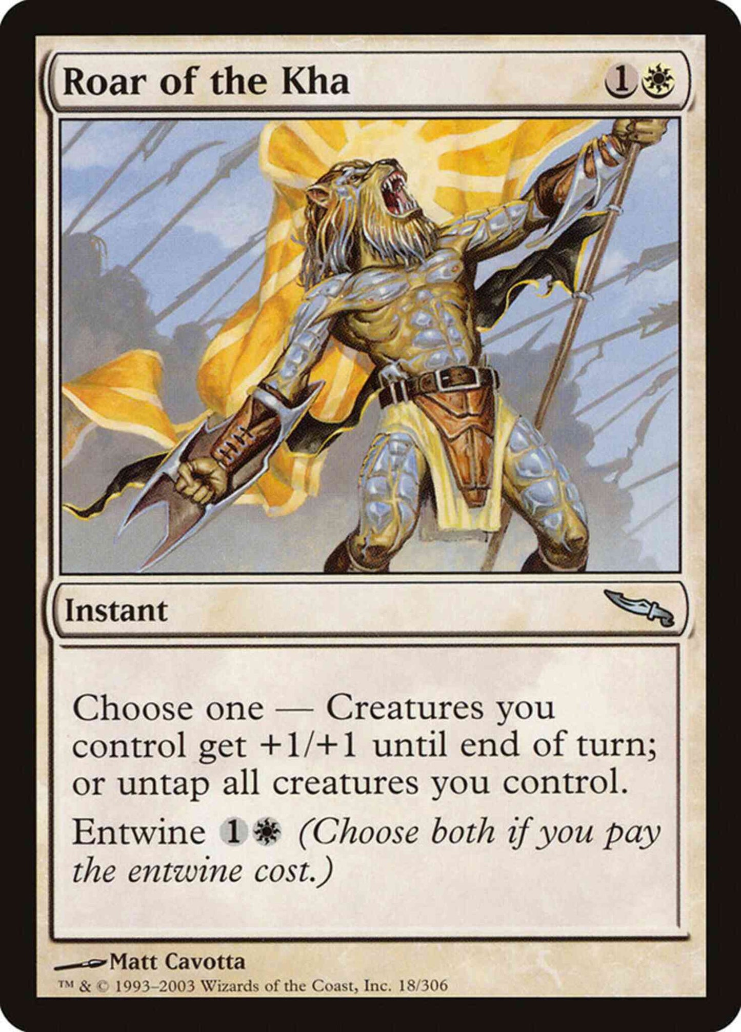 Roar of the Kha [18] [Mirrodin] [Non-Foil]