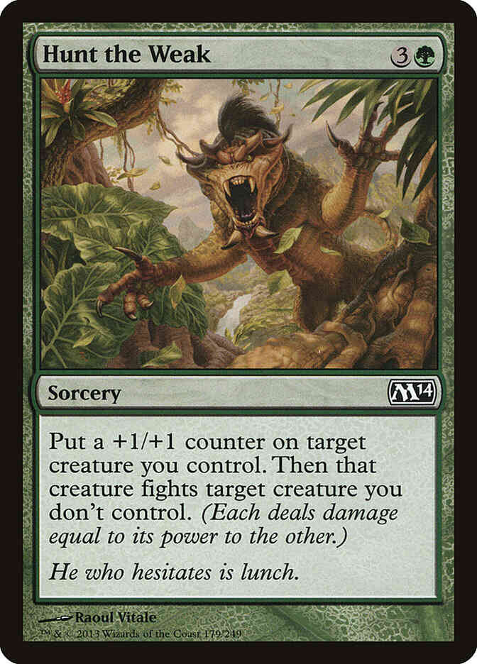 Hunt the Weak [179] [Magic 2014] [Non-Foil]