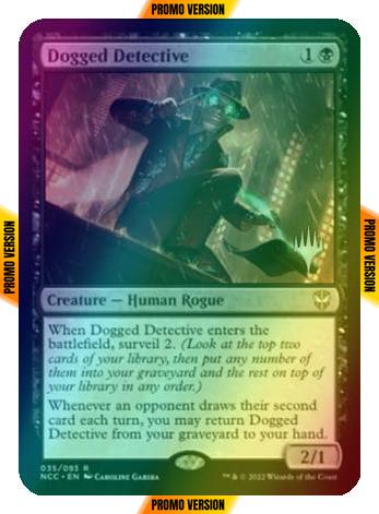 Dogged Detective [Promo Pack] [35p] [Streets of New Capenna: Commander: Promos] [Foil]