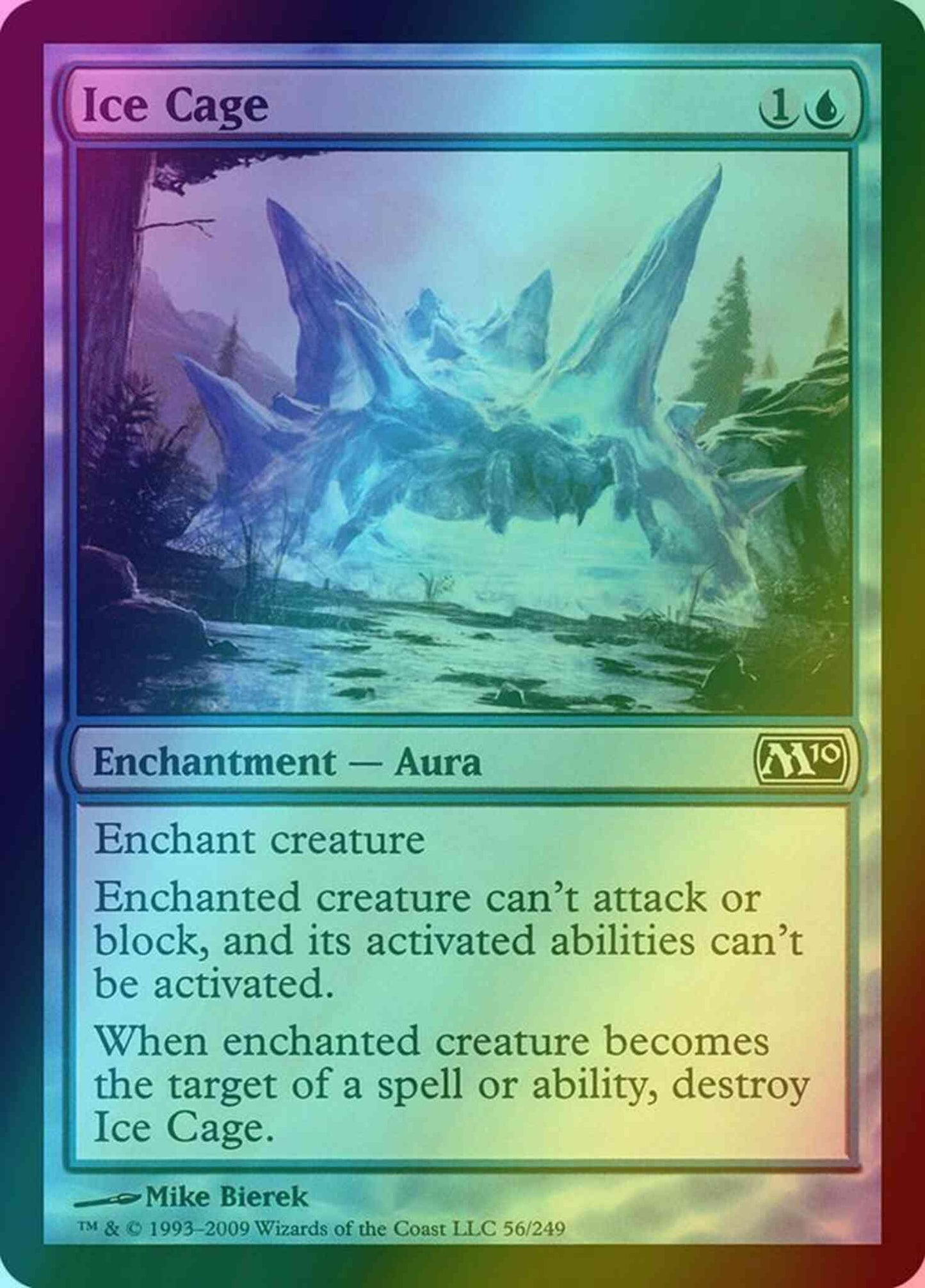 Ice Cage [56] [Magic 2010] [Foil]
