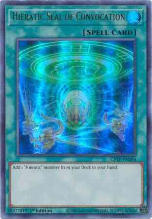Hieratic Seal of Convocation - GFTP-EN054 - Ultra Rare - 1st Edition