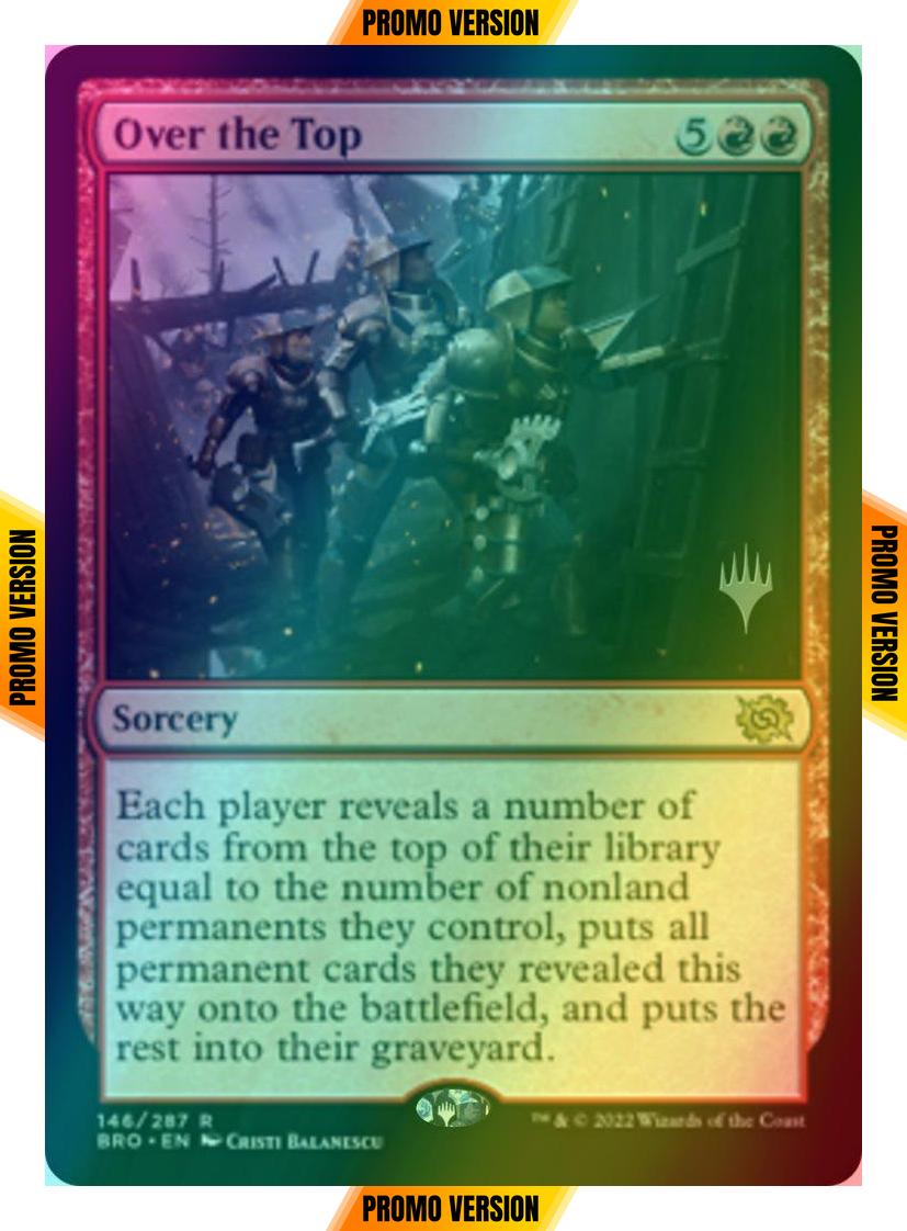 Over the Top [146p] [Promo Pack] [The Brothers' War: Promos] [Foil]