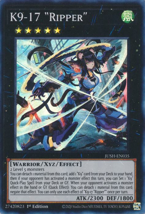 K9-17 "Ripper" - JUSH-EN035 - Super Rare - 1st Edition