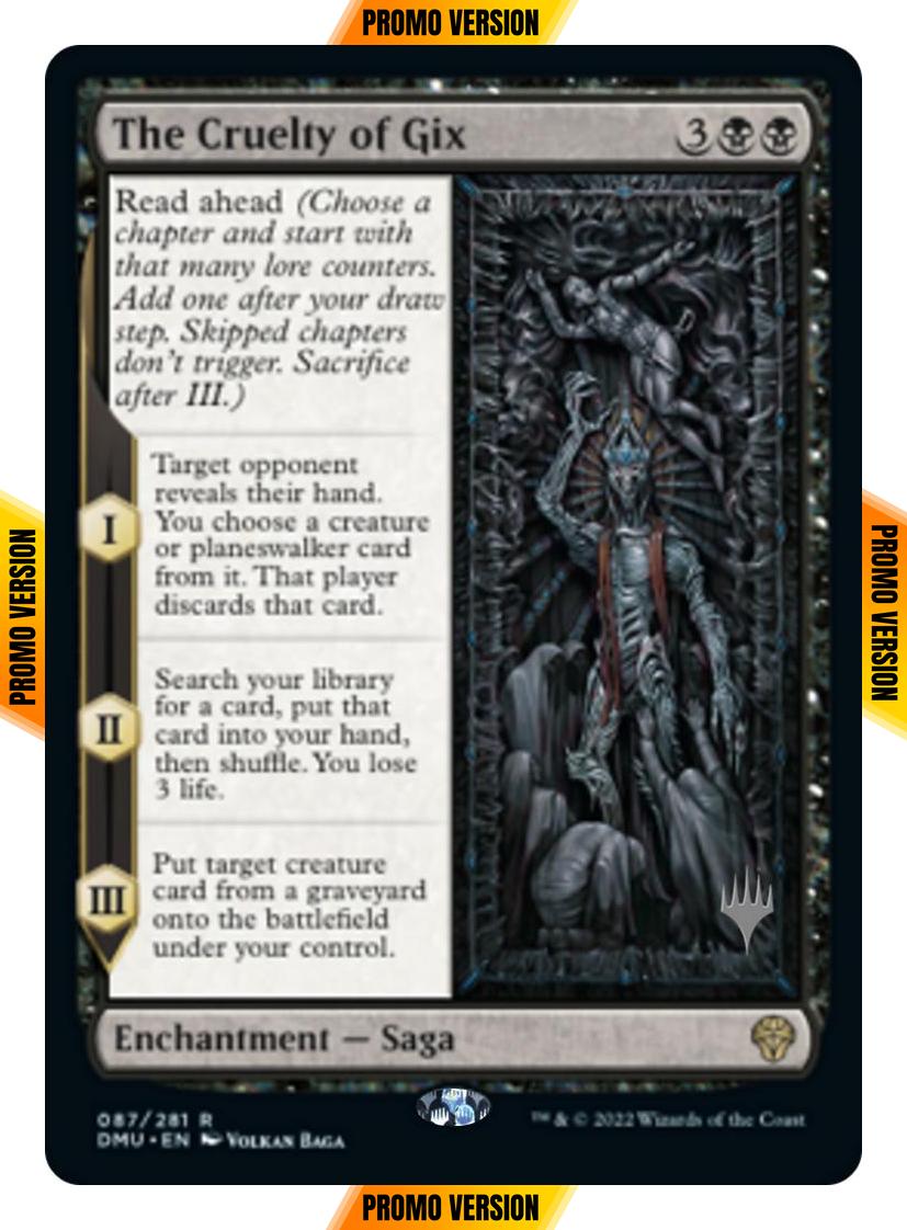 The Cruelty of Gix [87p] [Promo Pack] [Dominaria United: Promos] [Non-Foil]