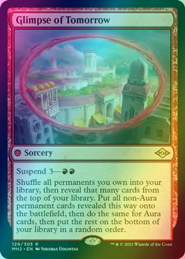 Glimpse of Tomorrow [129] [Modern Horizons 2] [Foil]