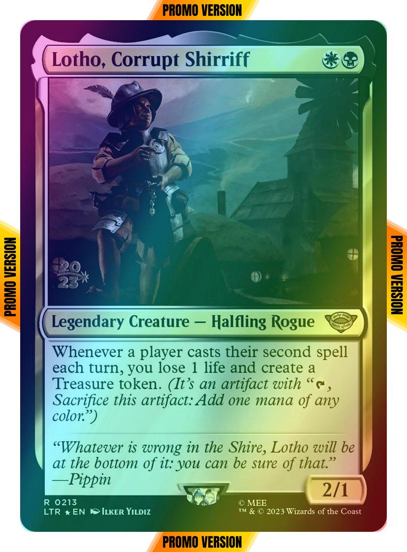Lotho, Corrupt Shirriff [213s] [Prerelease] [The Lord of the Rings: Tales of Middle-earth: Promos] [Foil]