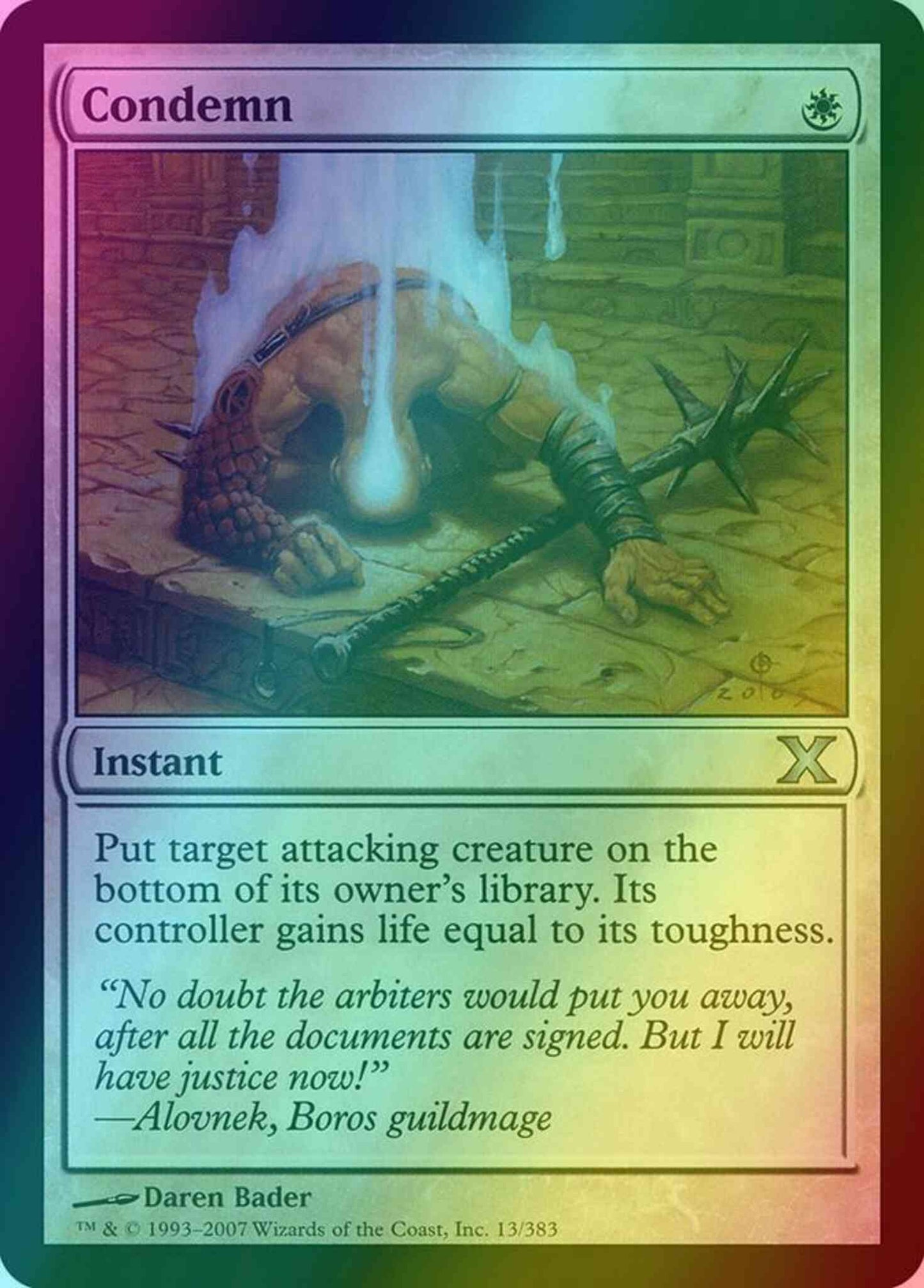 Condemn [13] [Tenth Edition] [Foil]