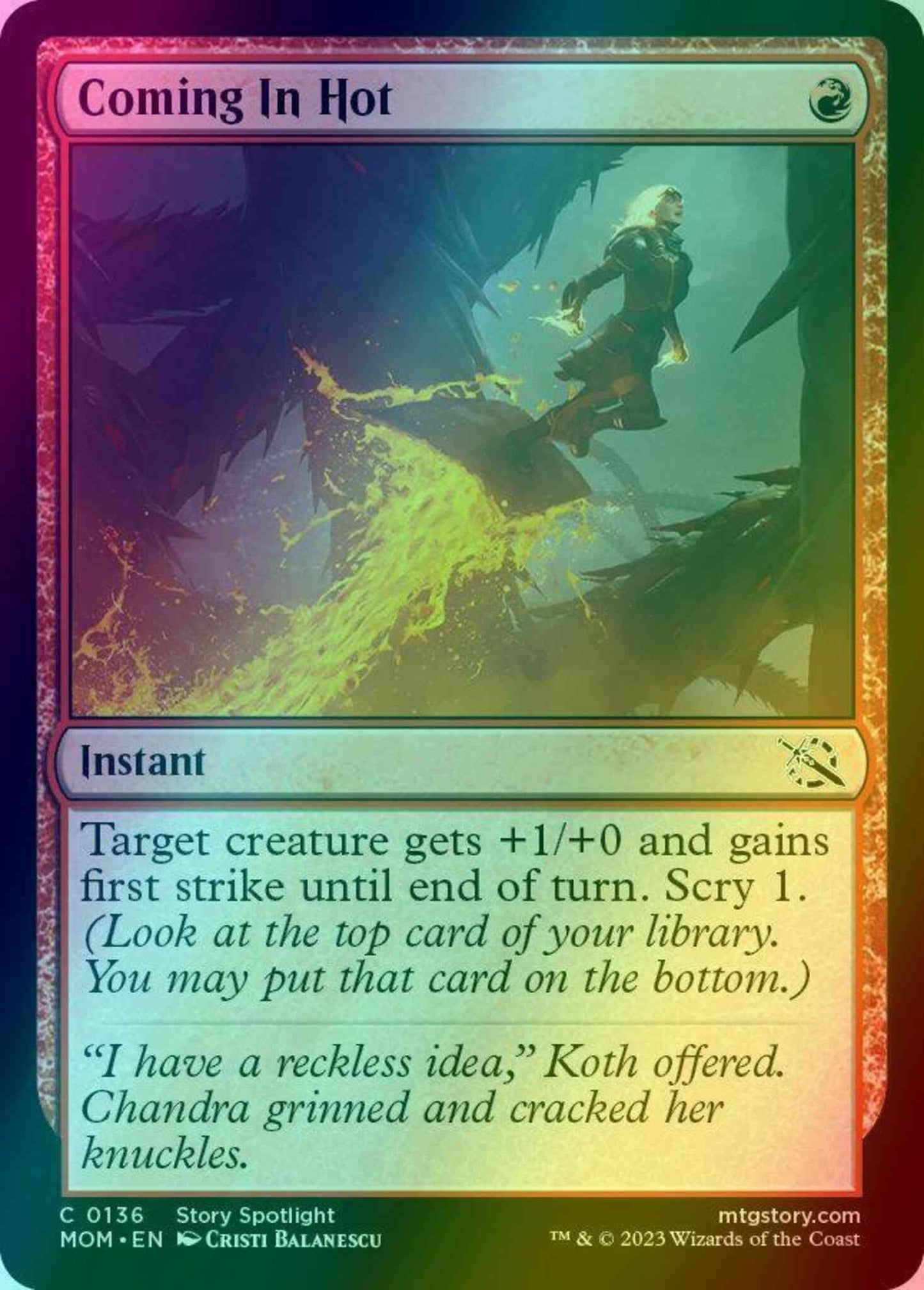 Coming In Hot [136] [March of the Machine] [Foil]