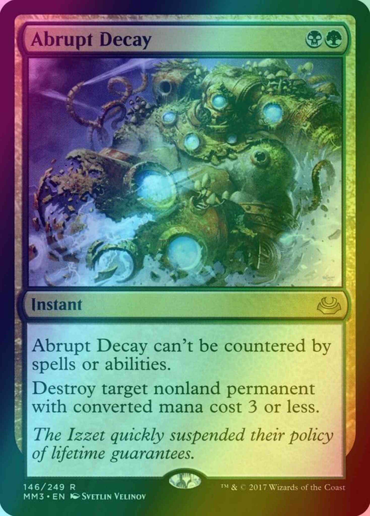 Abrupt Decay [146] [Modern Masters 2017] [Foil]
