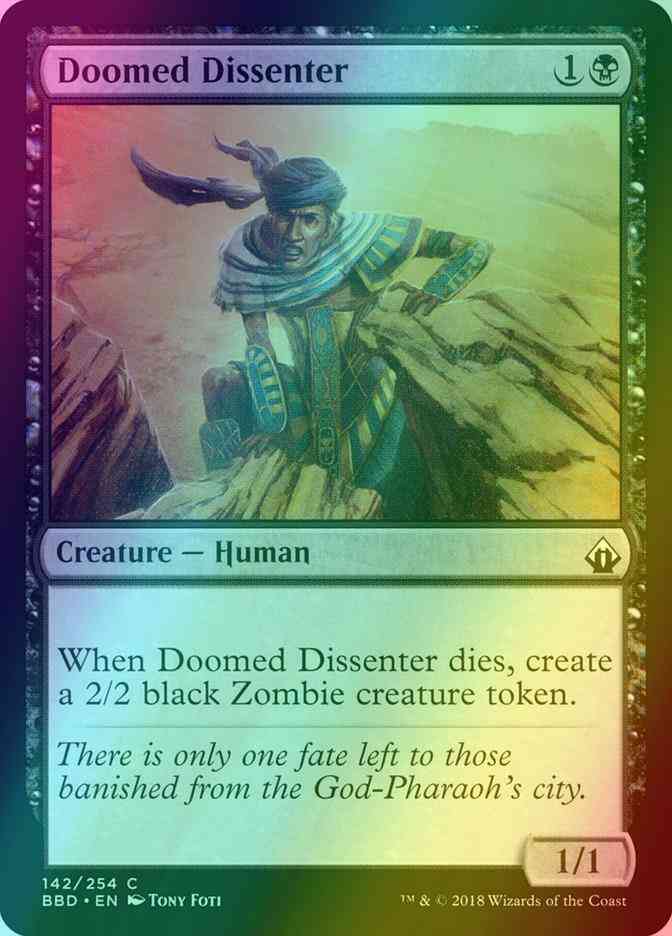 Doomed Dissenter [142] [Battlebond] [Foil]