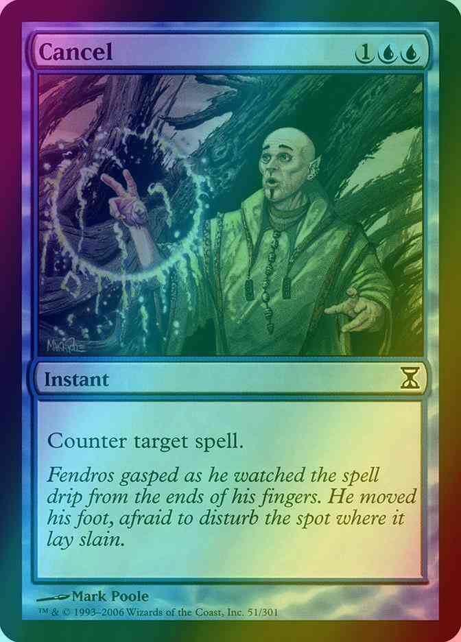 Cancel [51] [Time Spiral] [Foil]