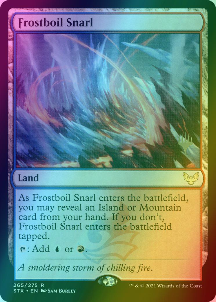 Frostboil Snarl [Promo Pack] [265p] [Strixhaven: School of Mages Promos] [Foil]