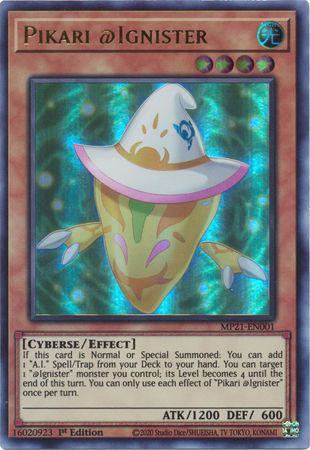 Pikari @Ignister - MP21-EN001 - Ultra Rare - 1st Edition