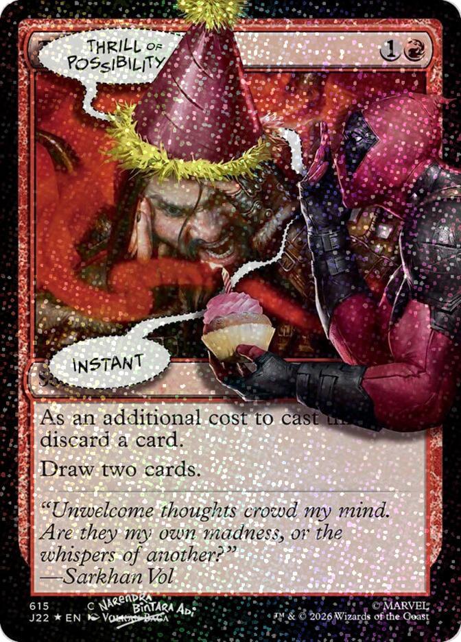 Thrill of Possibility [IFIYW-8] [Deadpool: I fixed it (You're Welcome) Pool Part Edition] [Secret Lair Drop] [Pool Party Foil]