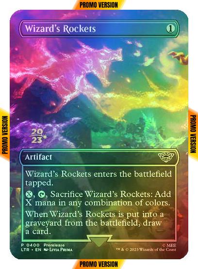 Wizard's Rockets [400] [Stamped] [Borderless] [Prerelease] [The Lord of the Rings: Tales of Middle-earth: Promos] [Foil]