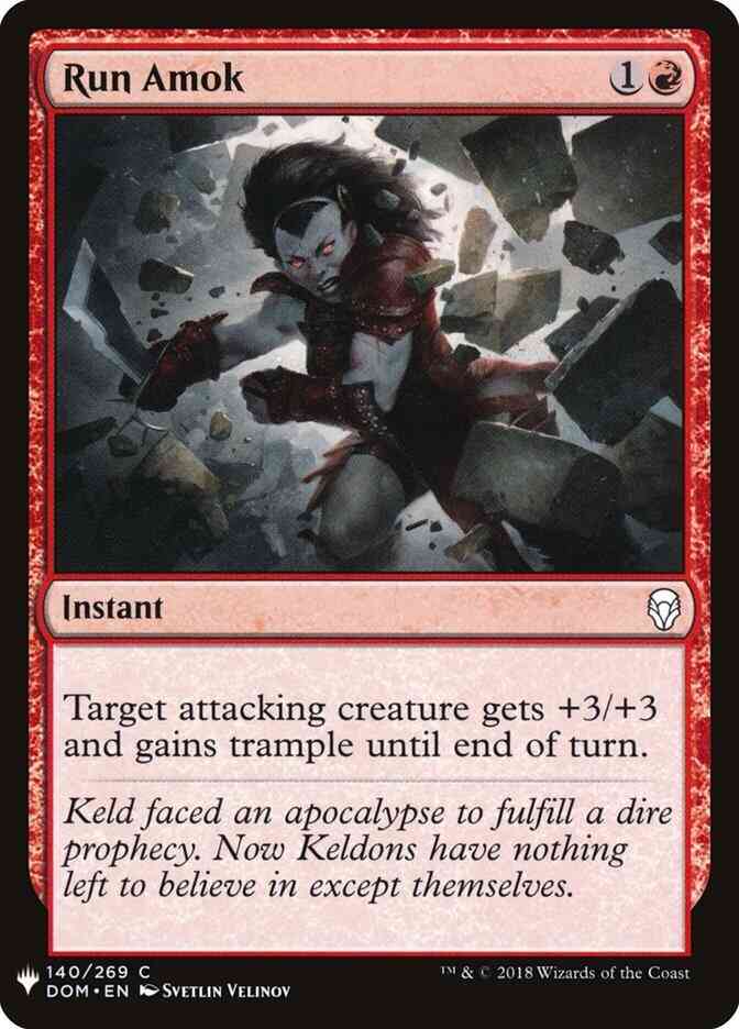 Run Amok [DOM-140] [The List] [Non-Foil]
