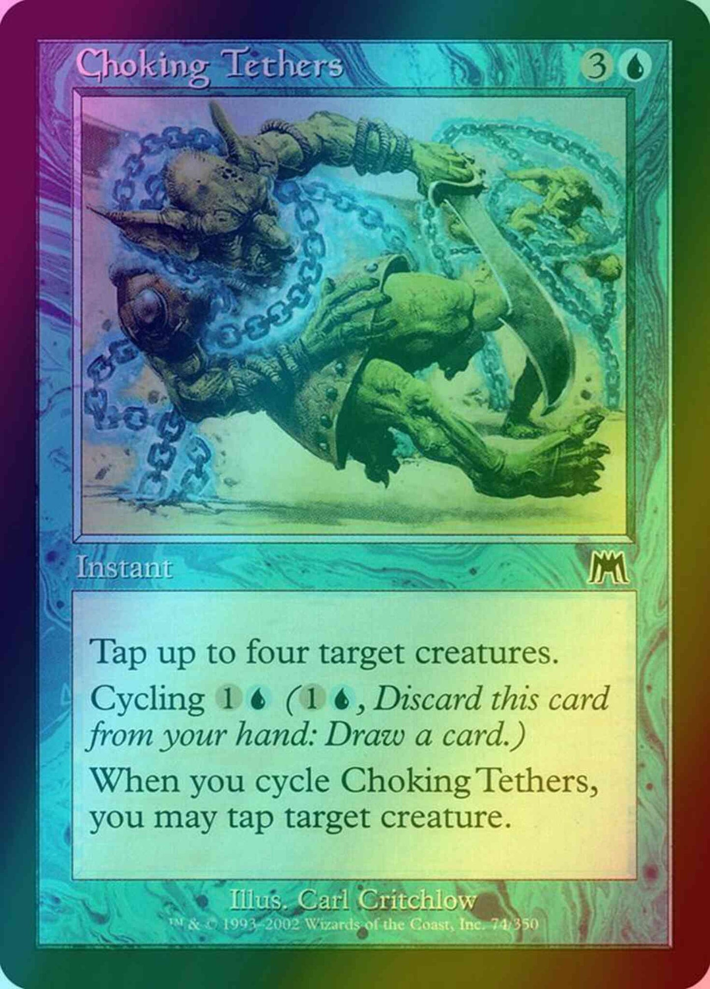 Choking Tethers [74] [Onslaught] [Foil]