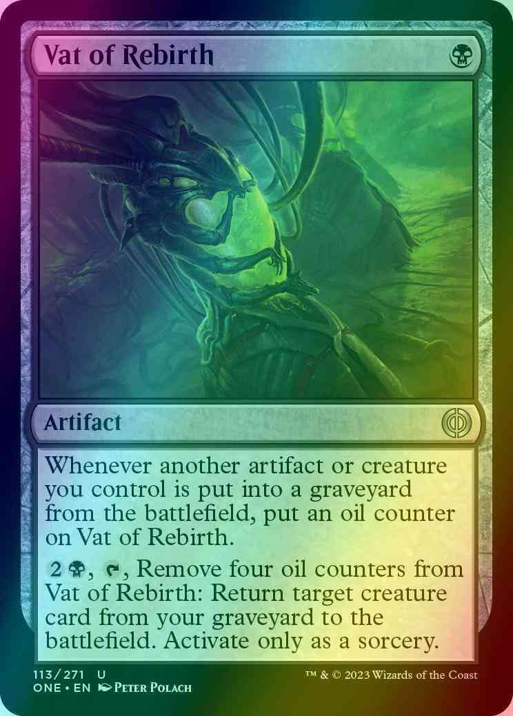 Vat of Rebirth [113] [Phyrexia: All Will Be One] [Foil]