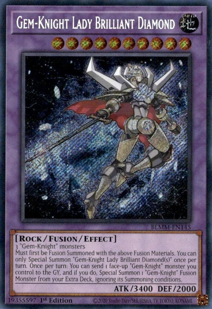 Gem-Knight Lady Brilliant Diamond - BLMM-EN145 - Secret Rare - 1st Edition