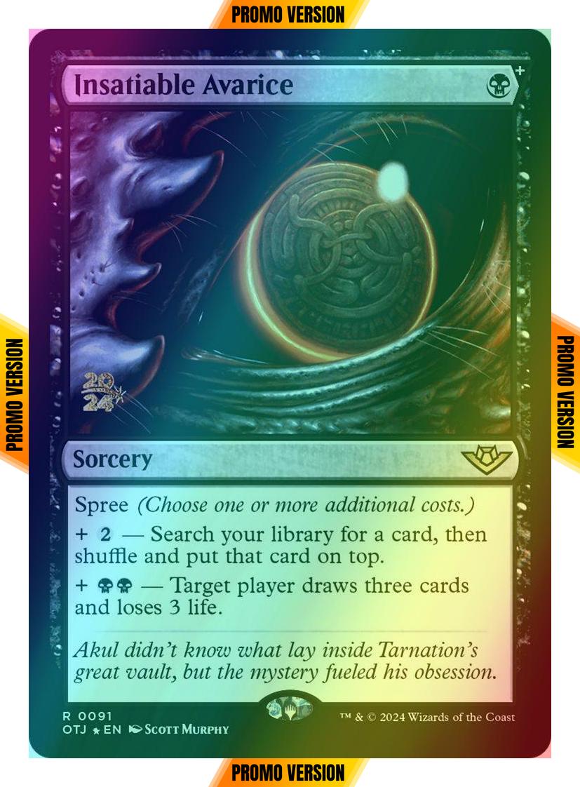 Insatiable Avarice [91s] [Prerelease] [Outlaws of Thunder Junction: Promos] [Foil]