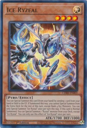 Ice Ryzeal - CRBR-EN003 - Ultra Rare - 1st Edition