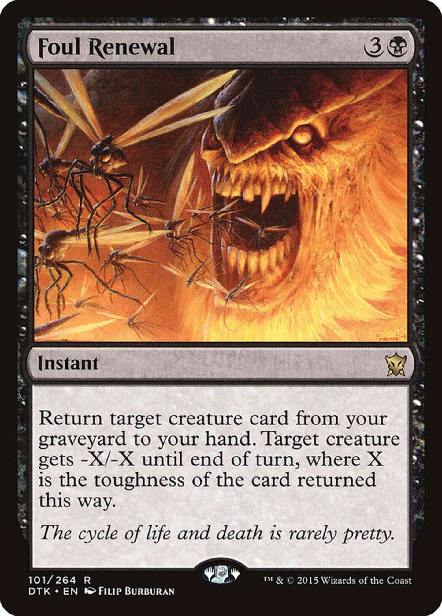 Foul Renewal [101] [Dragons Of Tarkir] [Non-Foil]