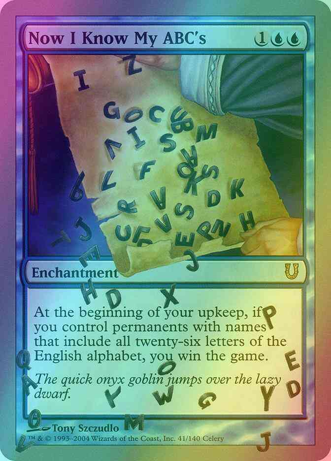 Now I Know My ABC's [41] [Unhinged] [Foil]