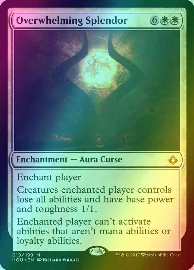 Overwhelming Splendor [19] [Hour of Devastation] [Foil]