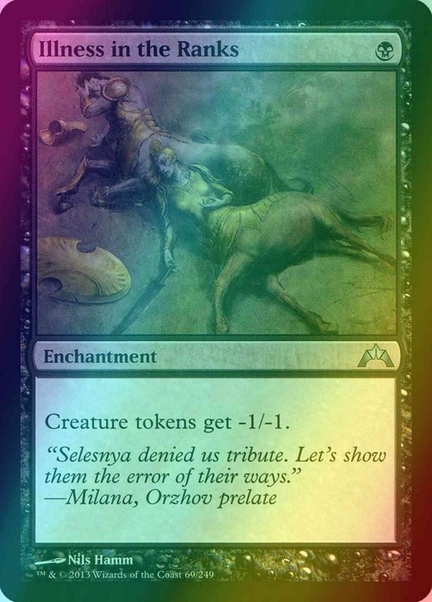 Illness in the Ranks [69] [Gatecrash] [Foil]