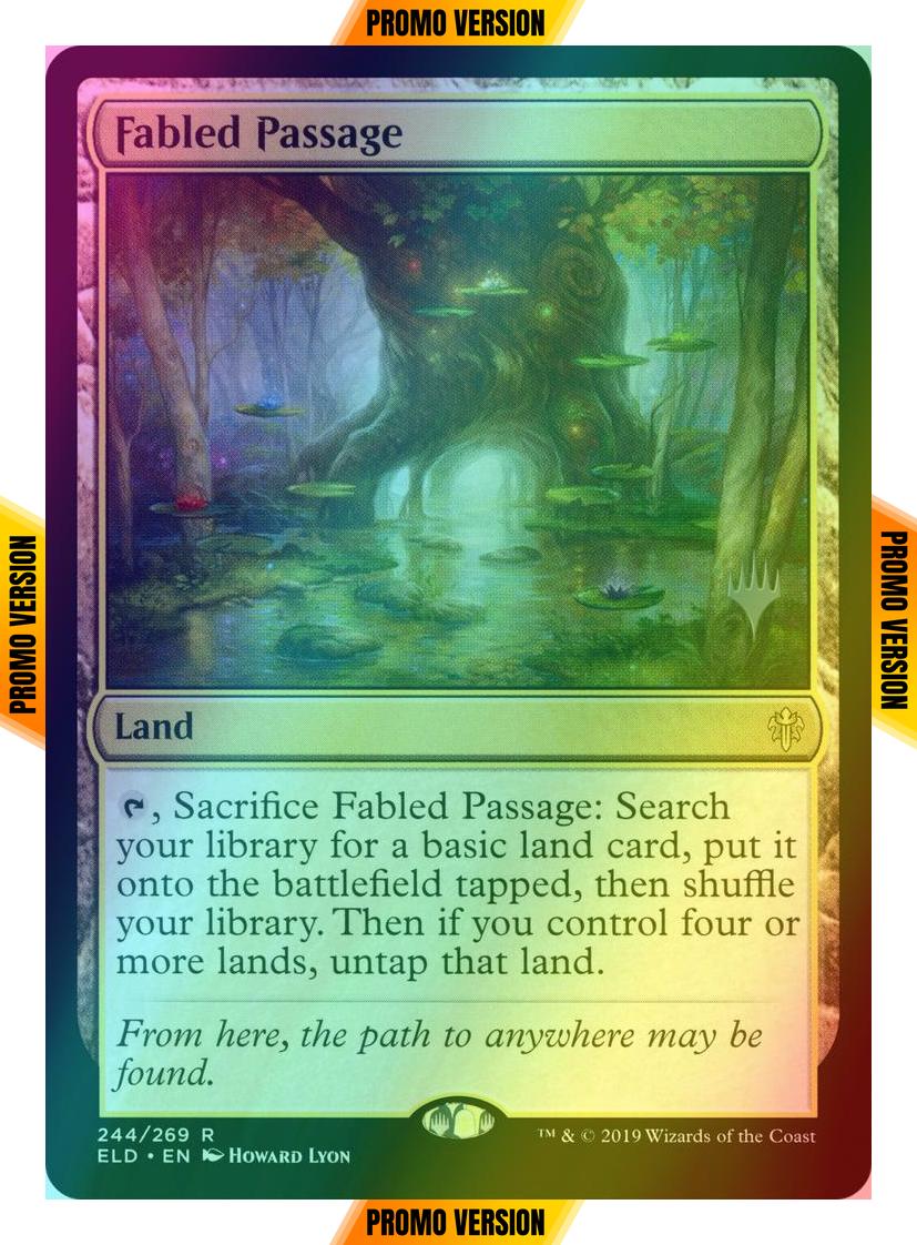 Fabled Passage [244p] [Promo Pack] [Throne of Eldraine Promos] [Foil]
