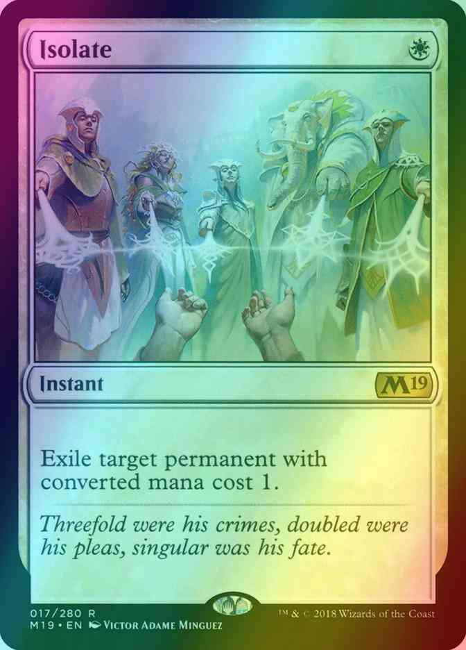 Isolate [17] [Core Set 2019] [Foil]