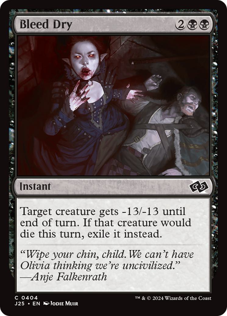 Bleed Dry [404] [Foundations: Jumpstart] [Non-Foil]