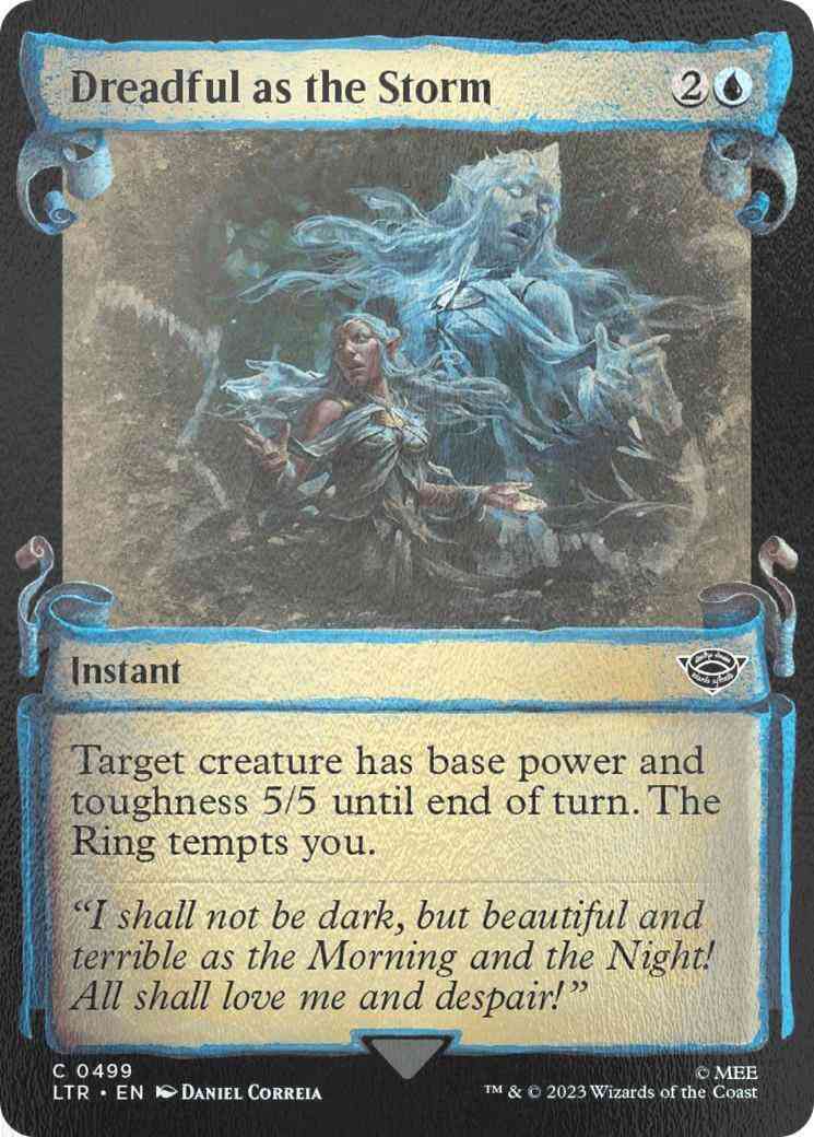 Dreadful as the Storm [499] [Scrolls Showcase] [The Lord of the Rings: Tales of Middle-earth] [Silver Foil]