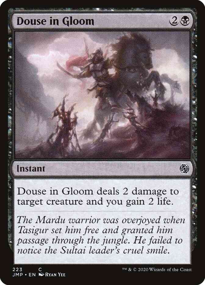 Douse in Gloom [223] [Jumpstart] [Non-Foil]