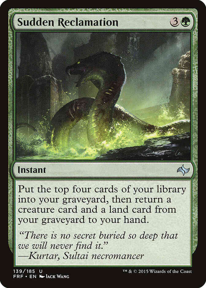 Sudden Reclamation [139] [Fate Reforged] [Non-Foil]