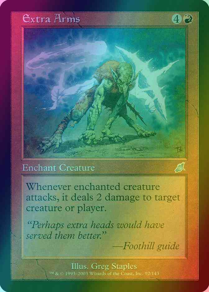 Extra Arms [92] [Scourge] [Foil]
