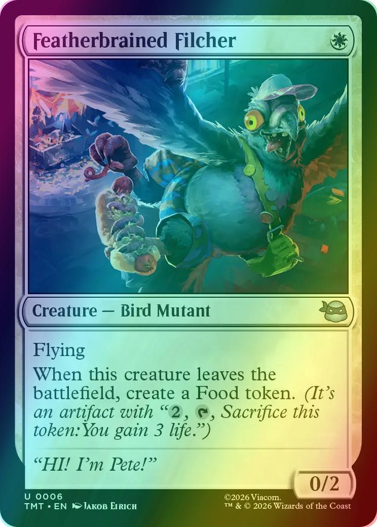 Featherbrained Filcher [6] [Teenage Mutant Ninja Turtles] [Foil]