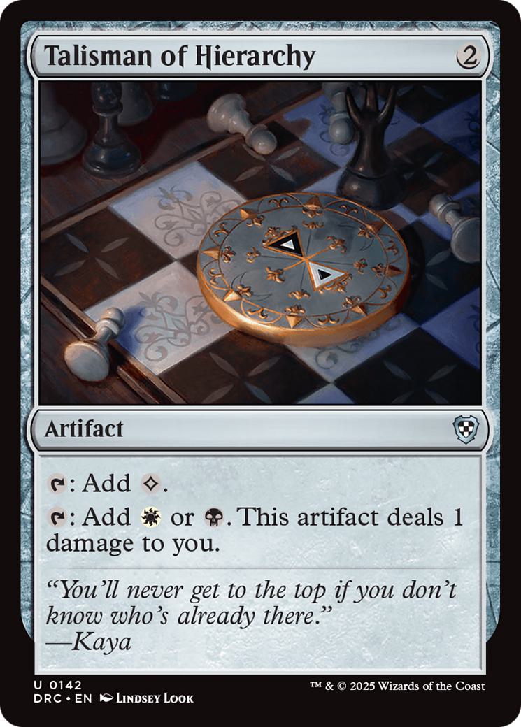 Talisman of Hierarchy [142] [Aetherdrift: Commander] [Non-Foil]