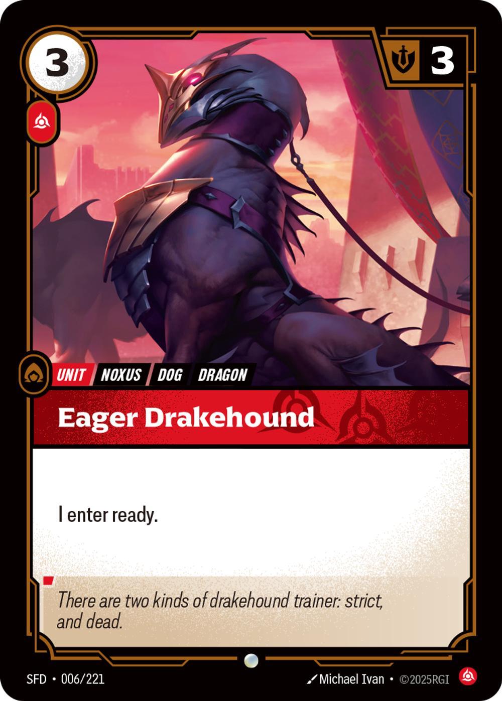 Eager Drakehound - 006/221 [Spiritforged] [Non-Foil]