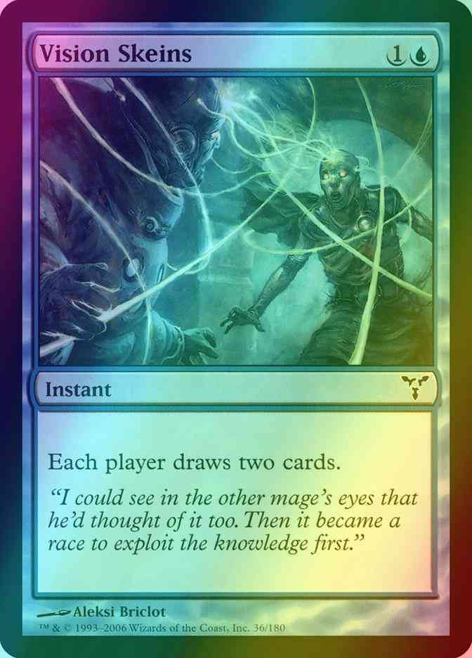 Vision Skeins [36] [Dissension] [Foil]