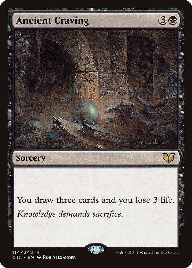 Ancient Craving [114] [Commander 2015] [Non-Foil]
